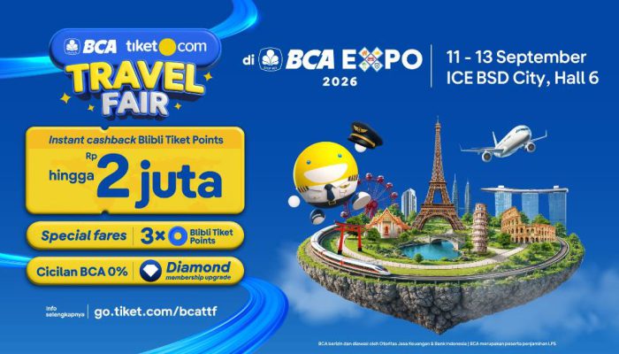 Ingin Liburan Hemat? BCA tiket.com Travel Fair 2026 Hadir di ICE BSD